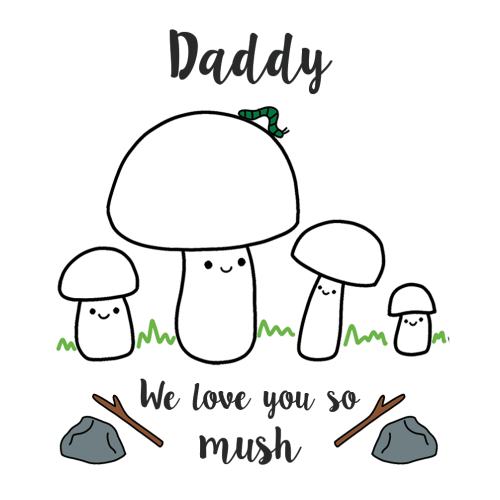 Daddy We Love You So MUSH - Gift for Dad