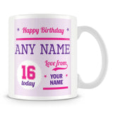 Birthday Personalised Mug With Age 16 Today and Names