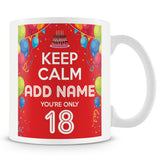 18th Birthday Mug - Keep Calm