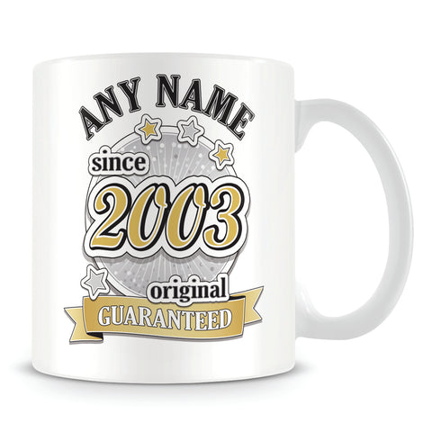Original Since 2003 Mug