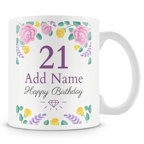 21st Birthday Mug - Birthday Flowers