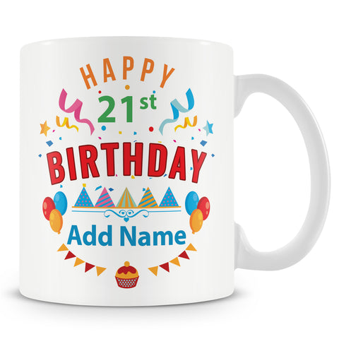 21st Birthday Mug - Birthday Party Design
