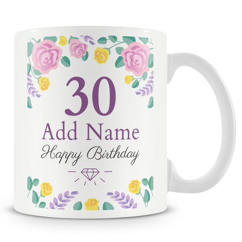 30th Birthday Mug - Birthday Flowers