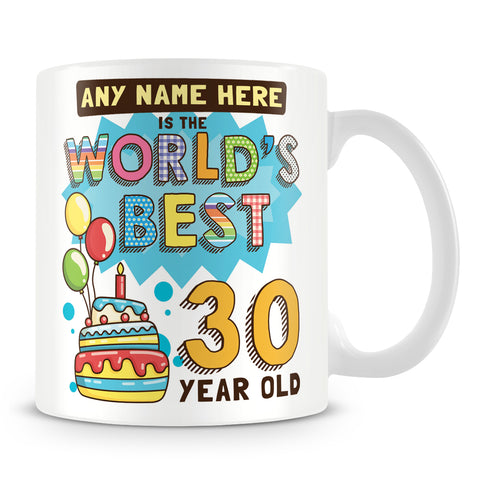 30th World's Best Birthday Personalised Mug