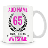 65th Birthday Awesome Design Mug