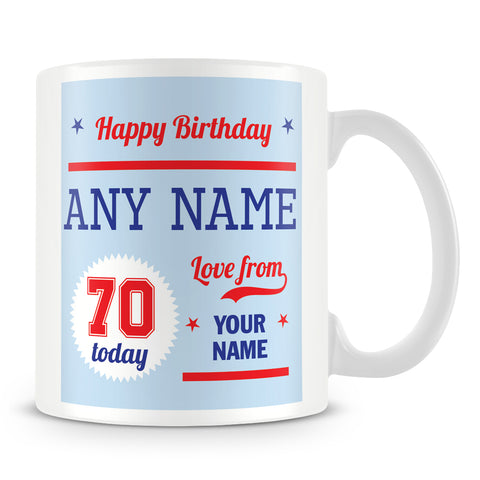 Birthday Personalised Mug With Age 70 Today and Names
