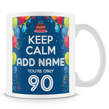 90th Birthday Mug - Keep Calm