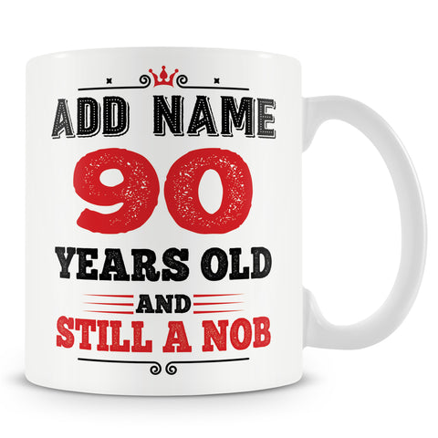 90 Years Old and Still a Nob