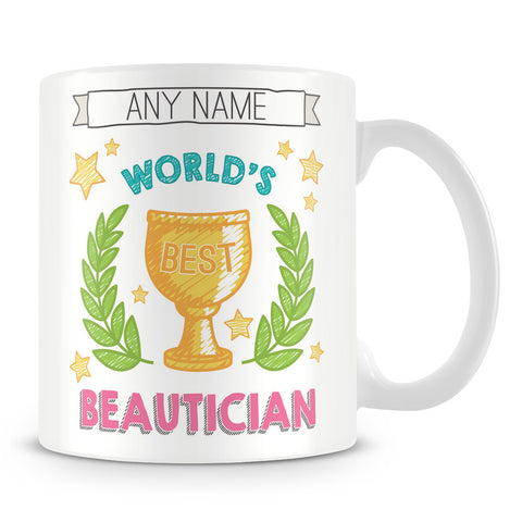 Worlds Best Beautician Award Mug
