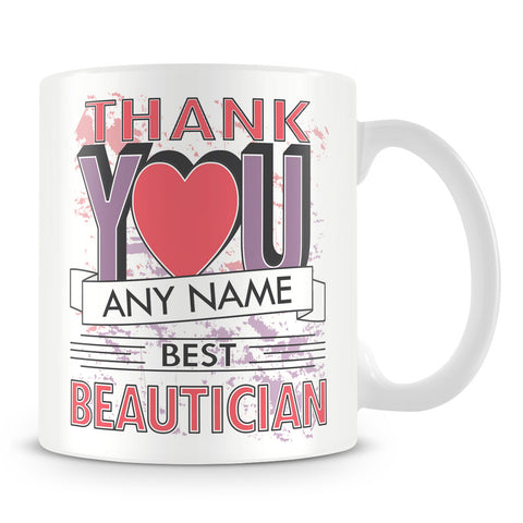 Beautician Thank You Mug