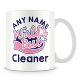 Worlds Best Cleaner Personalised Mug - Pink