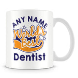 Worlds Best Dentist Personalised Mug - Orange