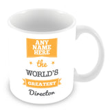 The Worlds Greatest Director Personalised Mug - Orange