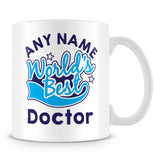 Worlds Best Doctor Personalised Mug - Blue