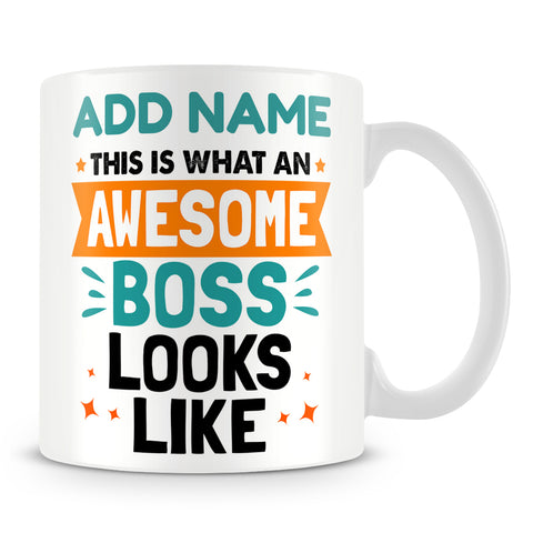 Boss Mug Personalised Gift - This Is What An Awesome Boss Looks Like