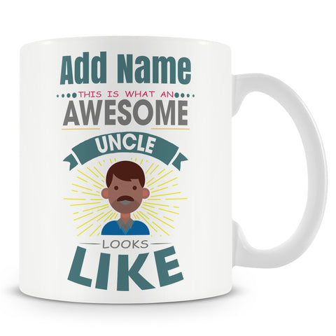 Novelty Gift For Uncle - This Is What An Awesome Uncle Looks Like - Personalised Gift
