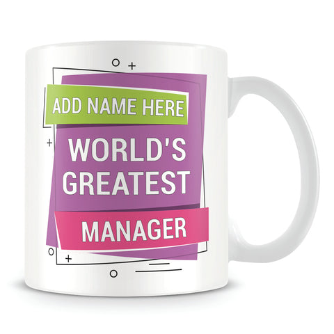Manager Mug - Worlds Greatest Design