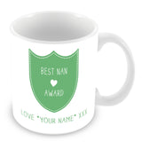 Best Nan Mug - Award Shield Personalised Gift - Green