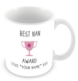 Best Nan Mug - Award Trophy Personalised Gift - Pink