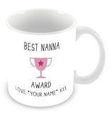 Best Nanna Mug - Award Trophy Personalised Gift - Pink