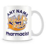 Worlds Best Pharmacist Personalised Mug - Orange