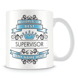 Supervisor Mug - Worlds Best Shield