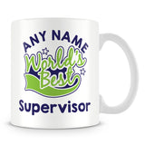 Worlds Best Supervisor Personalised Mug - Green
