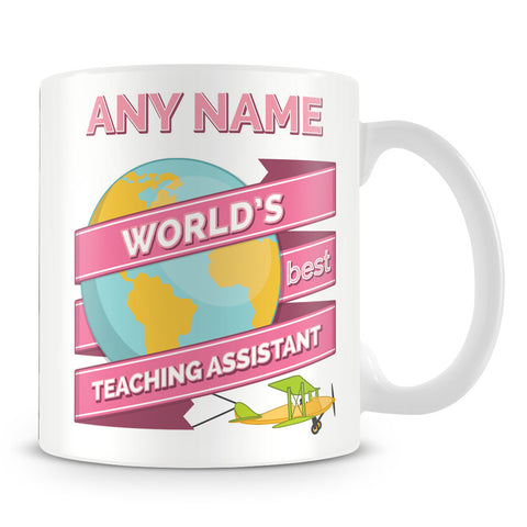 Teaching Assistant Worlds Best Banner Mug