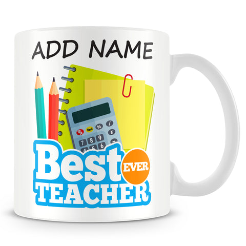 Teacher Mug - Best Ever Teacher