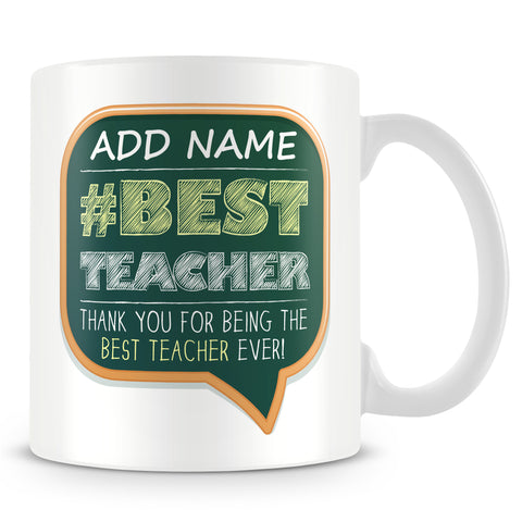 Teacher Mug - Best Teacher Ever
