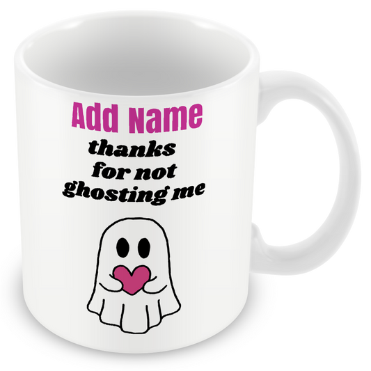 Thanks for Not Ghosting Me Personalised Gift - Couples in Love