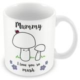 Mummy I Love You So MUSH – Mug, Card & Coaster Gift Sets - Cute Mushroom Mummy – Gift for Mum - Mum 1 Child