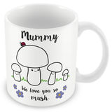 Mummy We Love You So MUSH – Mug, Card & Coaster Gift Sets - Cute Mushroom Mummy – Gift for Mum - Mum 3 Children