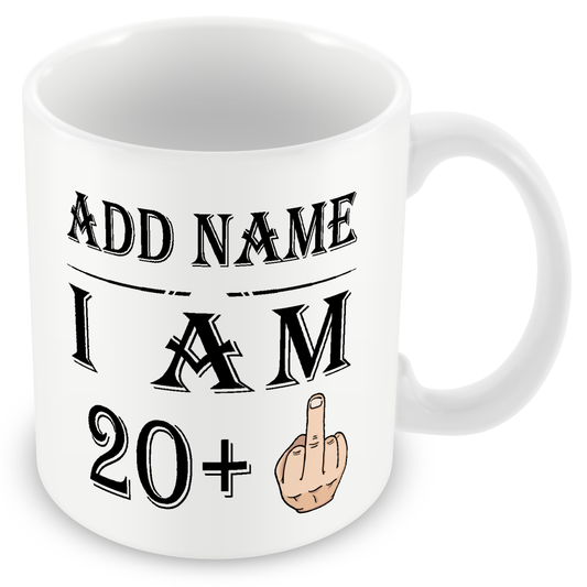 Personalised 20+1 Years Middle Finger - 21st Birthday Funny Rude Mug