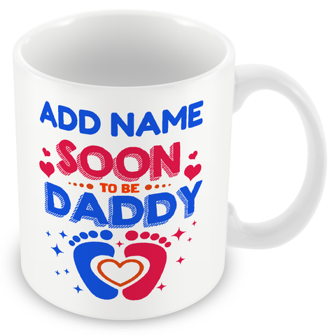 New Parents Mug Personalised Gift - Soon To Be Daddy