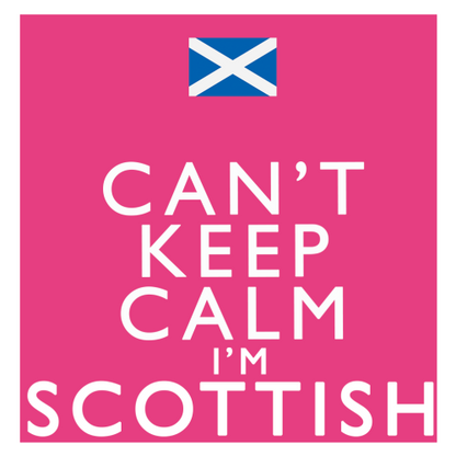Personalised Keep Calm I’m Scottish, British, Yorkshire, Lancashire