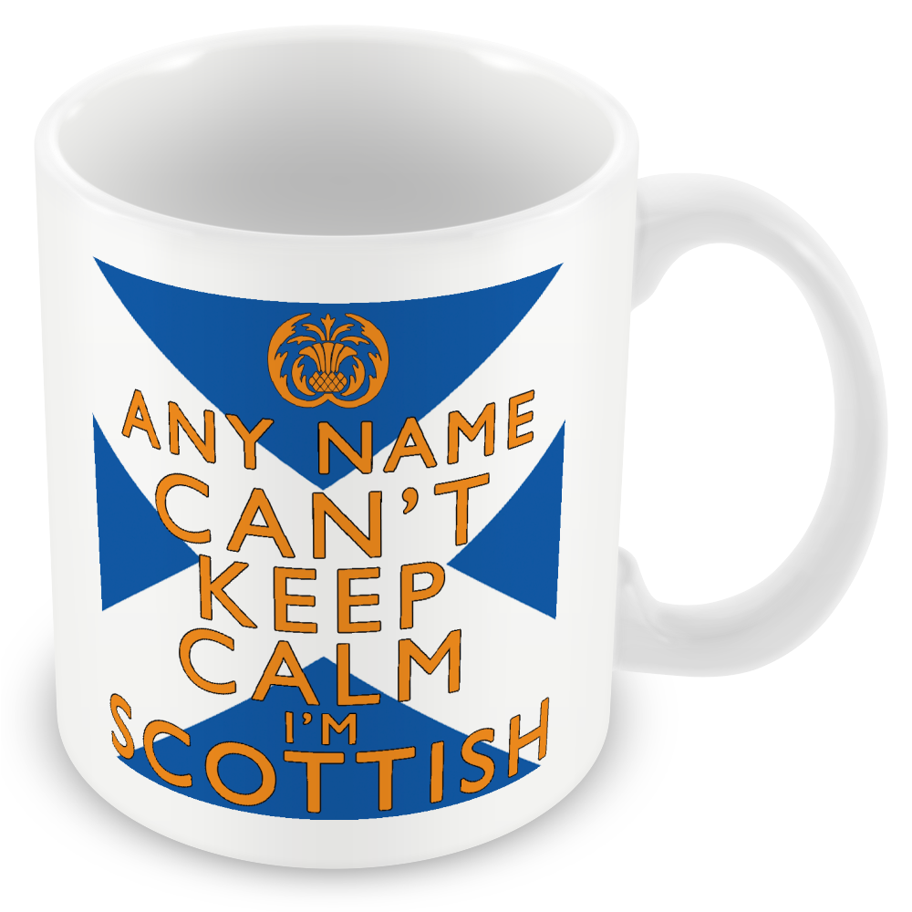Personalised Keep Calm I’m Scottish, British, Yorkshire, Lancashire