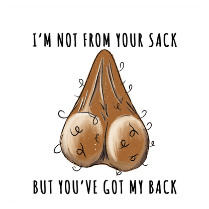 Personalised Stepdad Mug – “Not from Your Sack But Still Got Your Back”