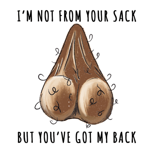 Stepdad Mug – “Not from Your Sack But Still Got Your Back” - Funny Gift