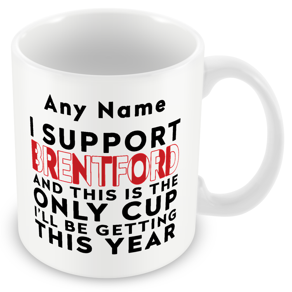 Personalised Funny Football Mug Gift – I Support and This is the Only Cup I’ll Be Getting This Year – Joke Present for Football Fans
