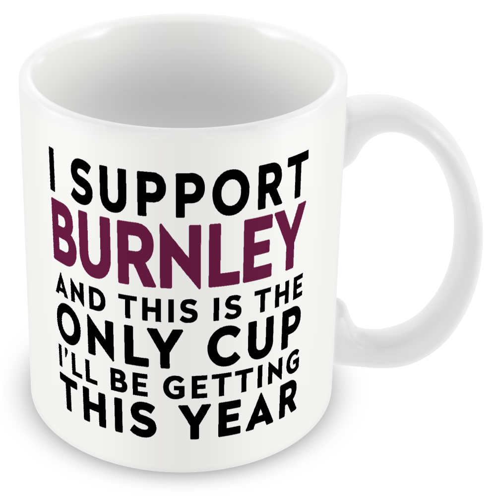 Funny Football Mug Gift – I Support and This is the Only Cup I’ll Be Getting This Year – Joke Present for Football Fans