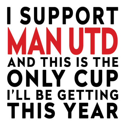 Funny Football Mug Gift – I Support and This is the Only Cup I’ll Be Getting This Year – Joke Present for Football Fans