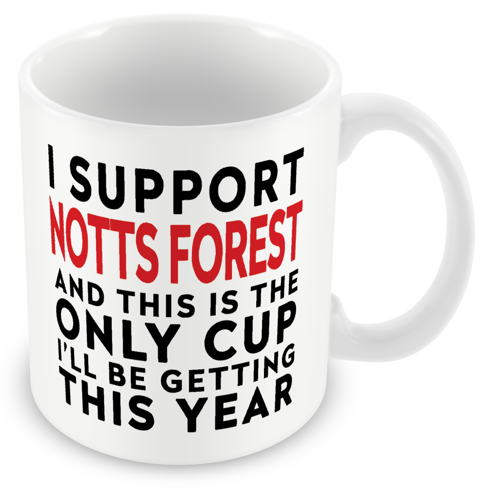 Funny Football Mug Gift – I Support and This is the Only Cup I’ll Be Getting This Year – Joke Present for Football Fans