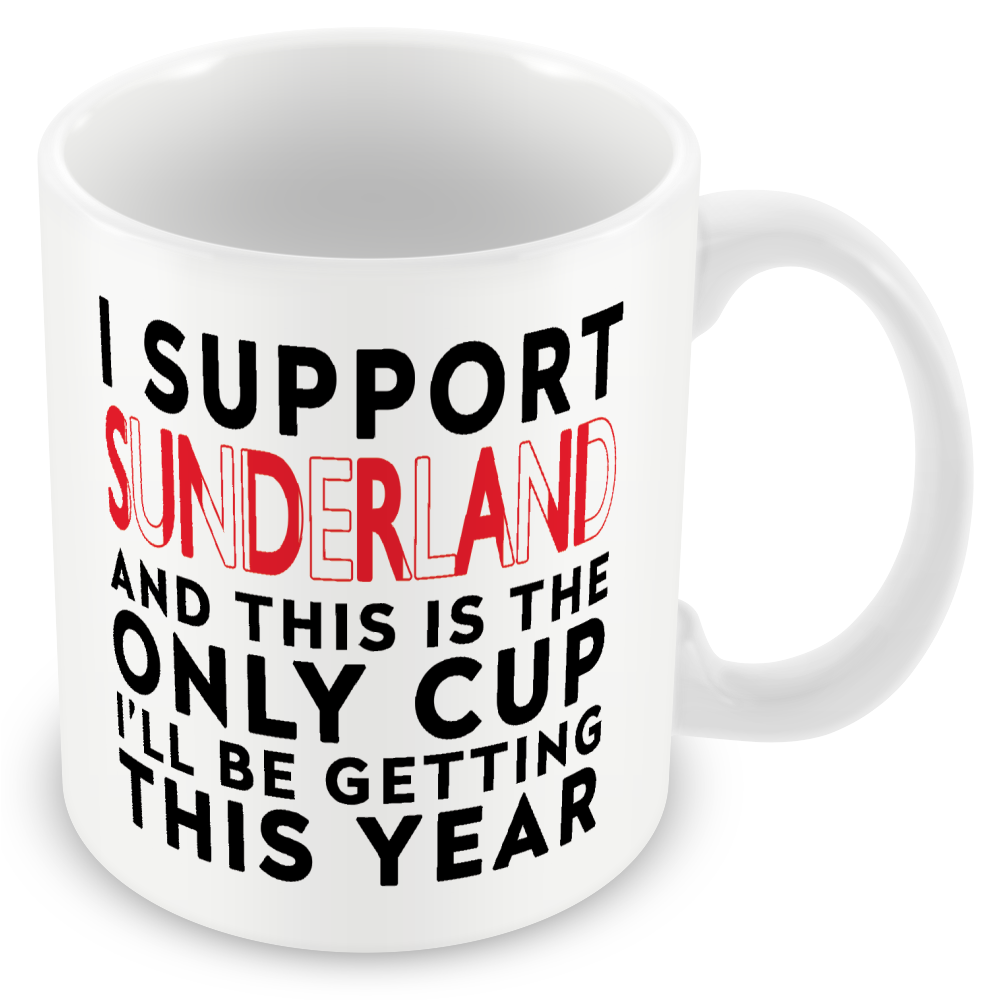 Funny Football Mug Gift – I Support and This is the Only Cup I’ll Be Getting This Year – Joke Present for Football Fans