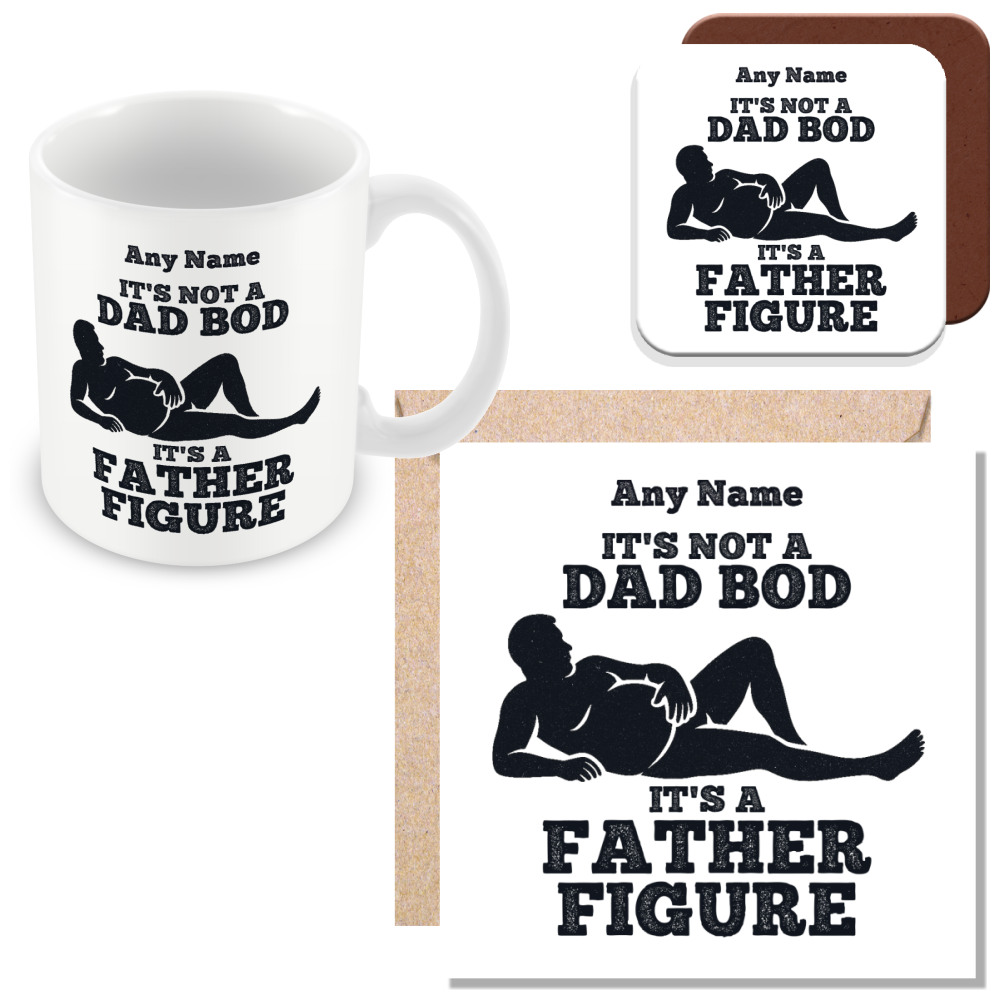 Personalised Funny Dad BOD Gift – “It’s Not a Dad BOD It’s a Father Figure”