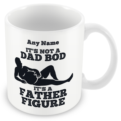 Personalised Funny Dad BOD Gift – “It’s Not a Dad BOD It’s a Father Figure”
