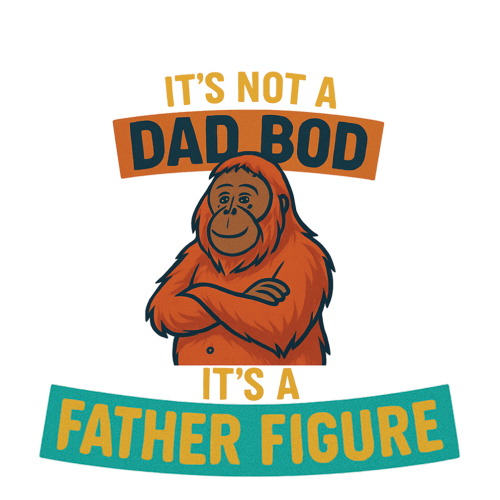 Personalised Funny Dad BOD Gift – “It’s Not a Dad BOD It’s a Father Figure”