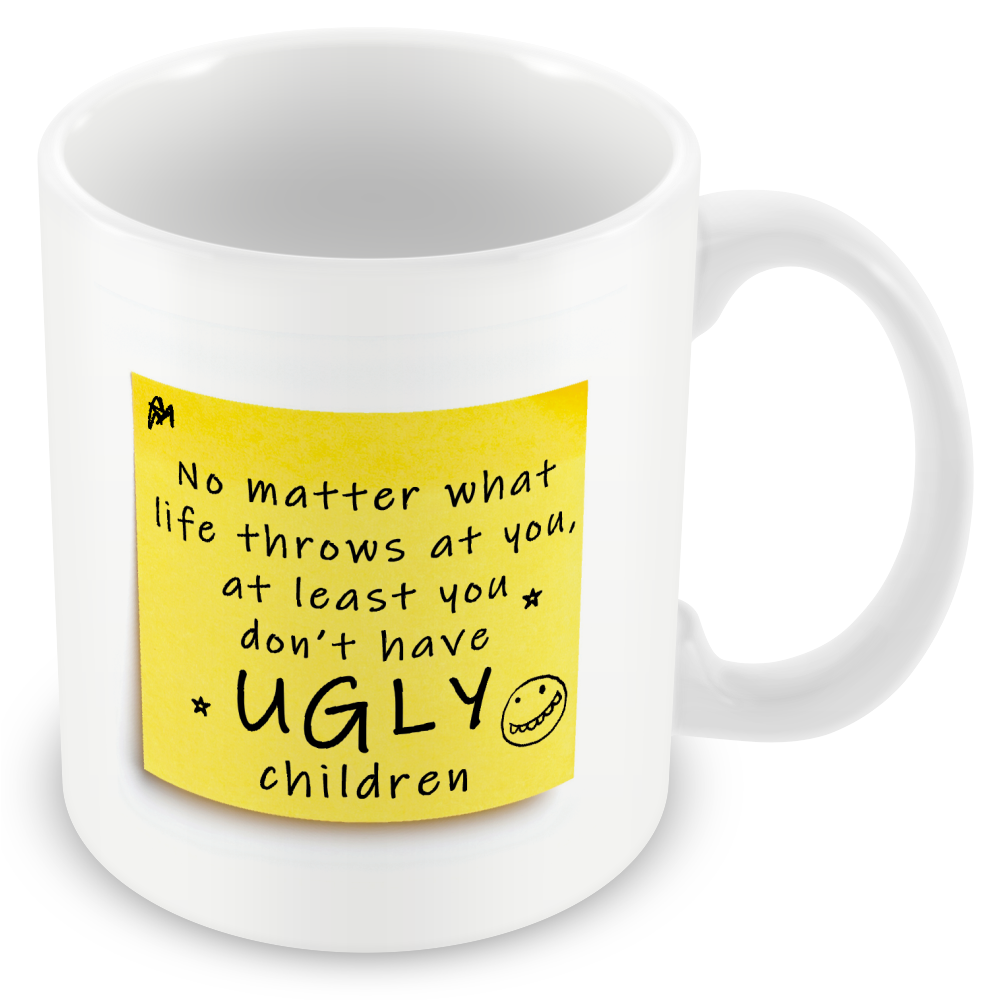 “at Least You Don’t Have Ugly Children” – Post-It Style Sticky Note – Novelty Funny Gift