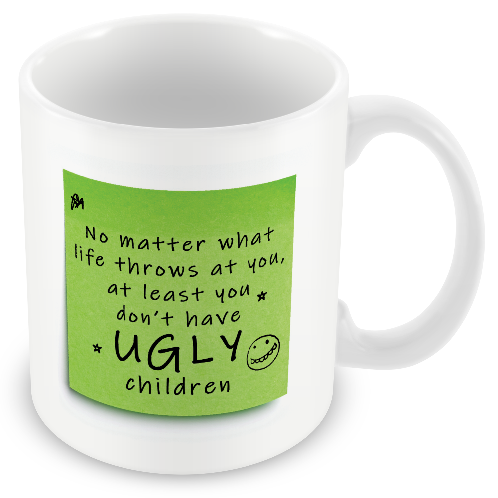 “at Least You Don’t Have Ugly Children” – Post-It Style Sticky Note – Novelty Funny Gift