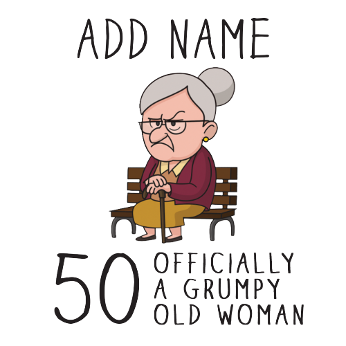 Personalised Grumpy Old Woman Any Age Birthday Mug Gift